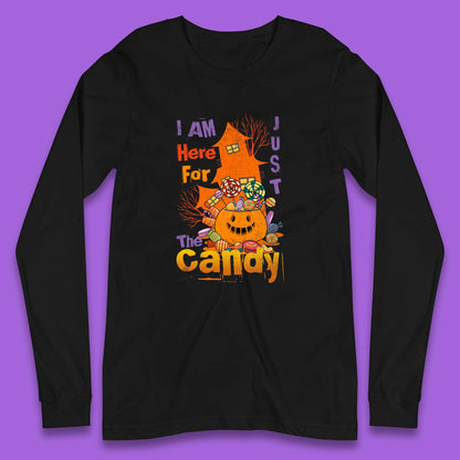 I'm Just Here For The Candy Halloween Trick Or Treat Long Sleeve T Shirt