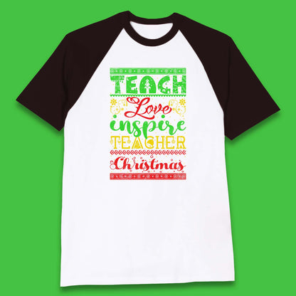 teach love inspire teacher christmasb baseball t shirt