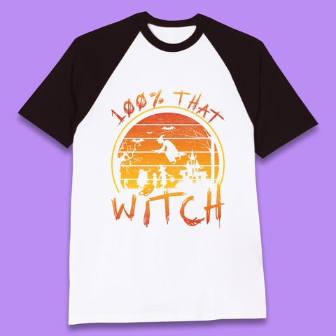 100% That Witch Baseball T Shirt