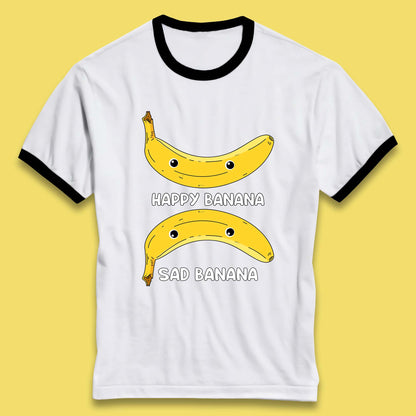 Happy Banana Sad Banana Funny Meme Pun Joke Smiling Face Ringer T Shirt