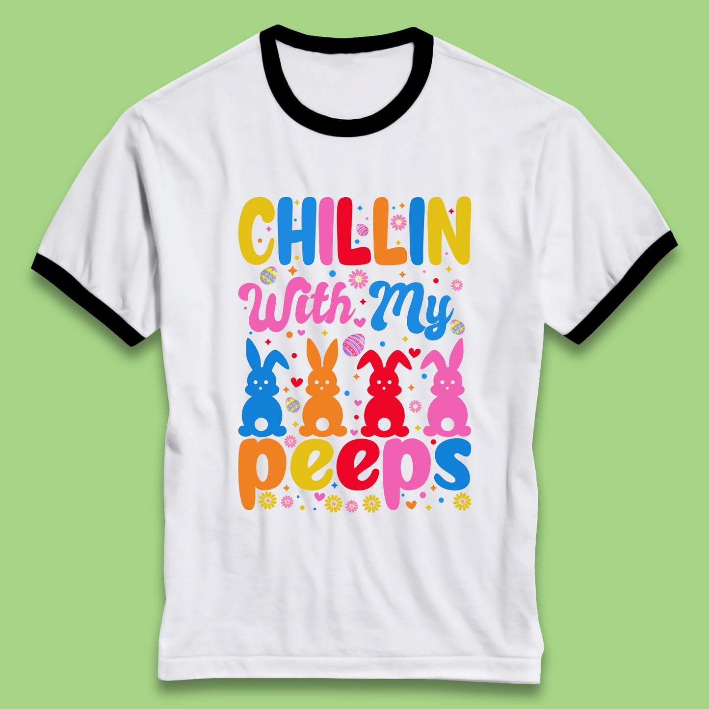 Chillin With My Peeps Ringer T-Shirt