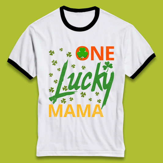 One Lucky Mama Patrick's Day Ringer T-Shirt