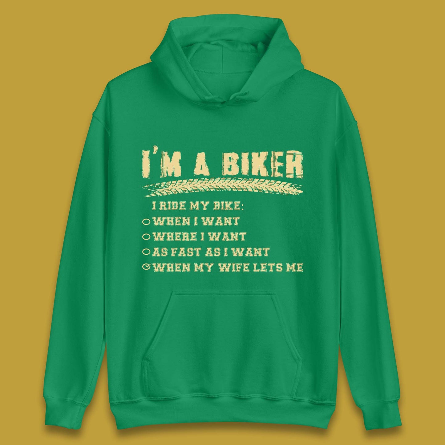 I'm A Biker I Ride My Bike Unisex Hoodie