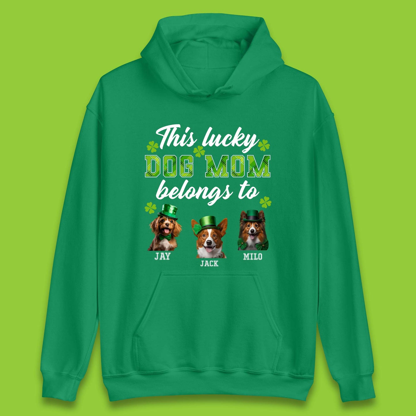 Personalised This Lucky Dog Mom Belongs Unisex Hoodie