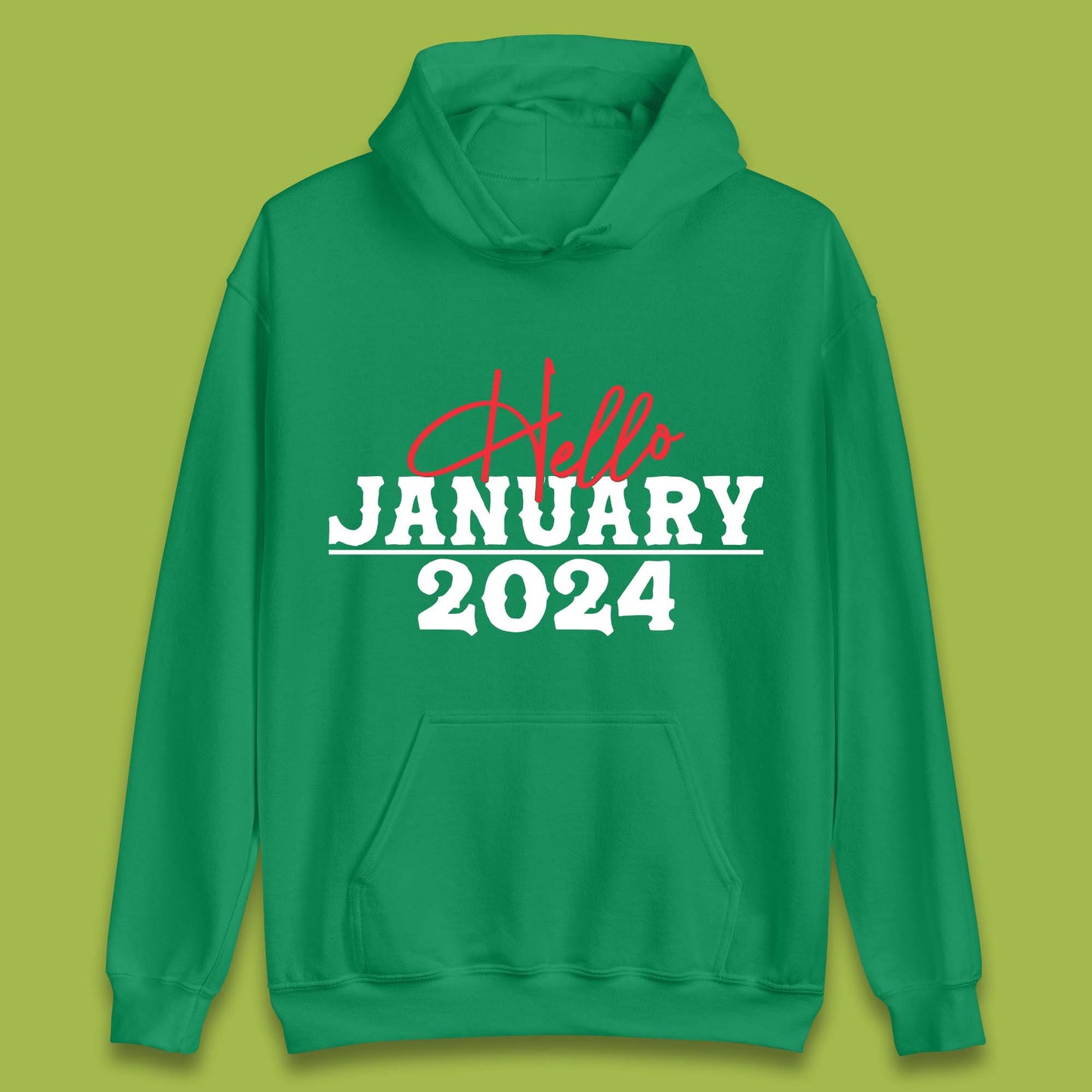 Hello January 2024 Unisex Hoodie