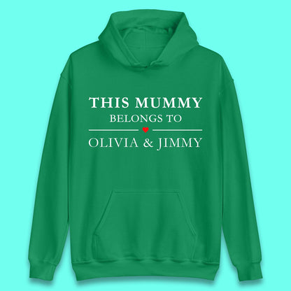 Personalised This Mummy Belongs Unisex Hoodie