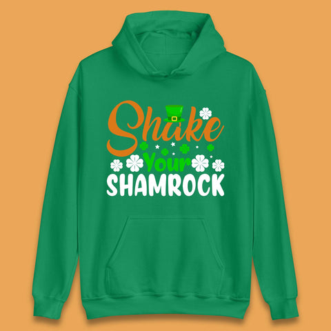 Shake Your Shamrock St Patrick's Day Unisex Hoodie
