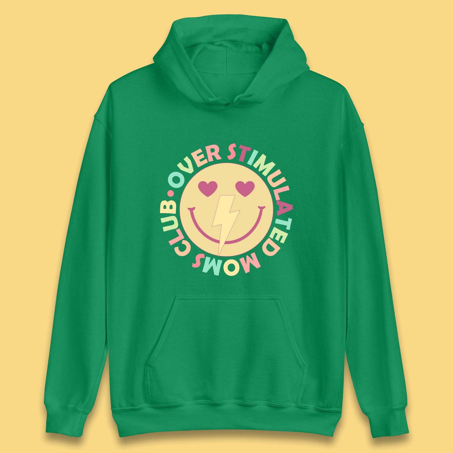 Over Stimulated Moms Club Unisex Hoodie