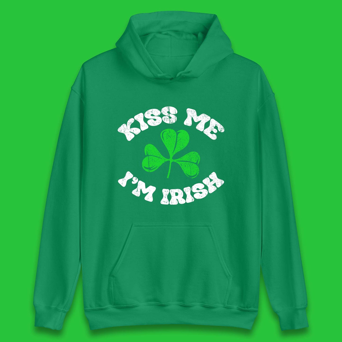 Kiss Me I'm Irish St. Patrick's Day Unisex Hoodie