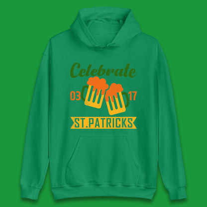 Celebrate St. Patricks Day Unisex Hoodie