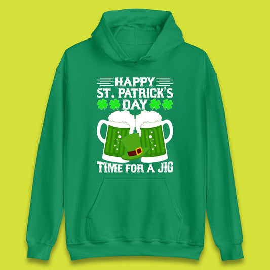 St. Patrick's Day Time For A Jig Unisex Hoodie