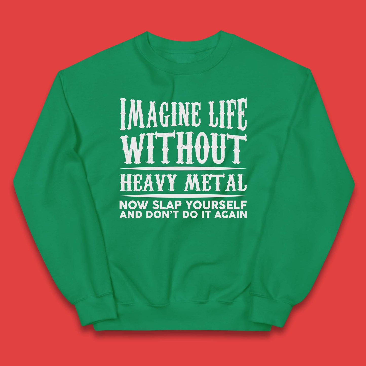 Life Without Heavy Metal Kids Jumper