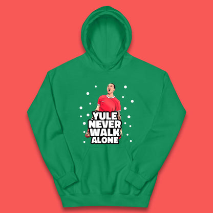 Yule Never Walk Alone Footballer Christmas Kids Hoodie