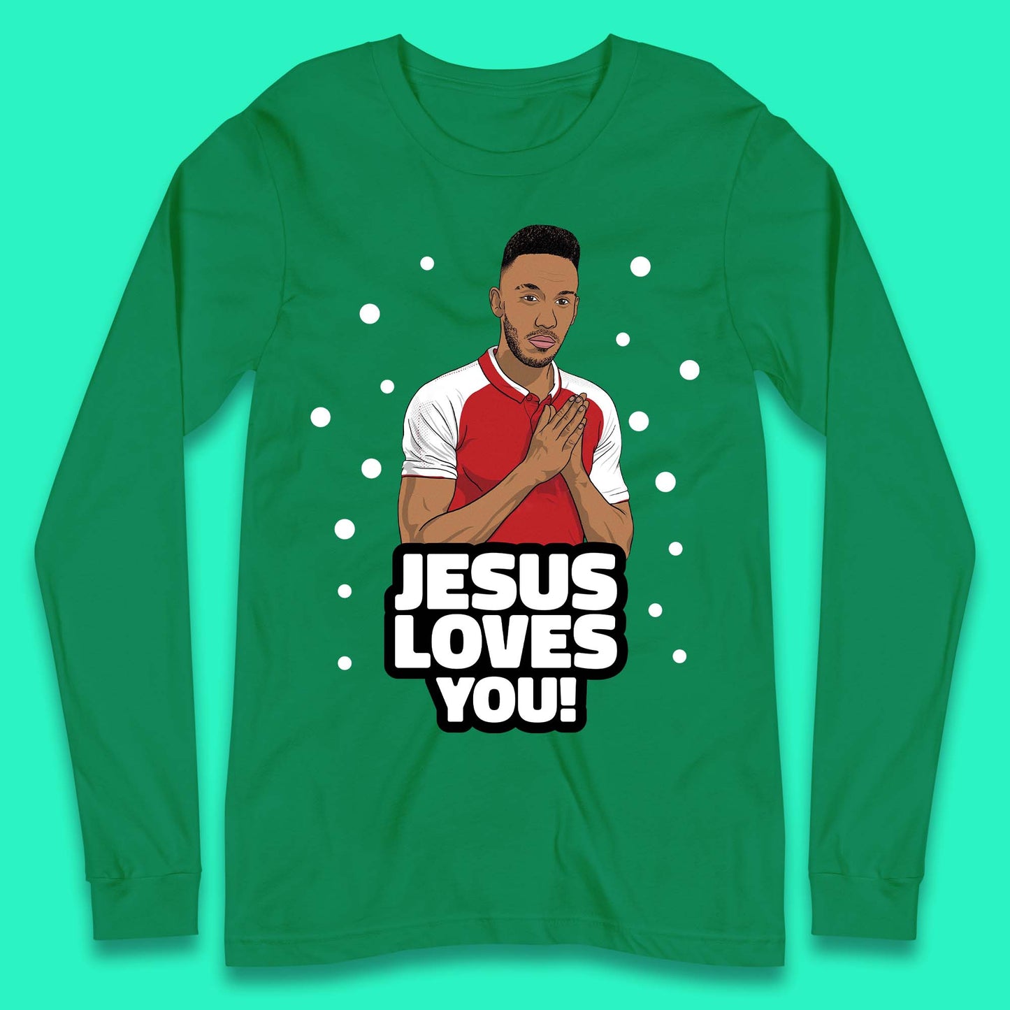 Jesus Loves You Footballer Christmas Long Sleeve T-Shirt