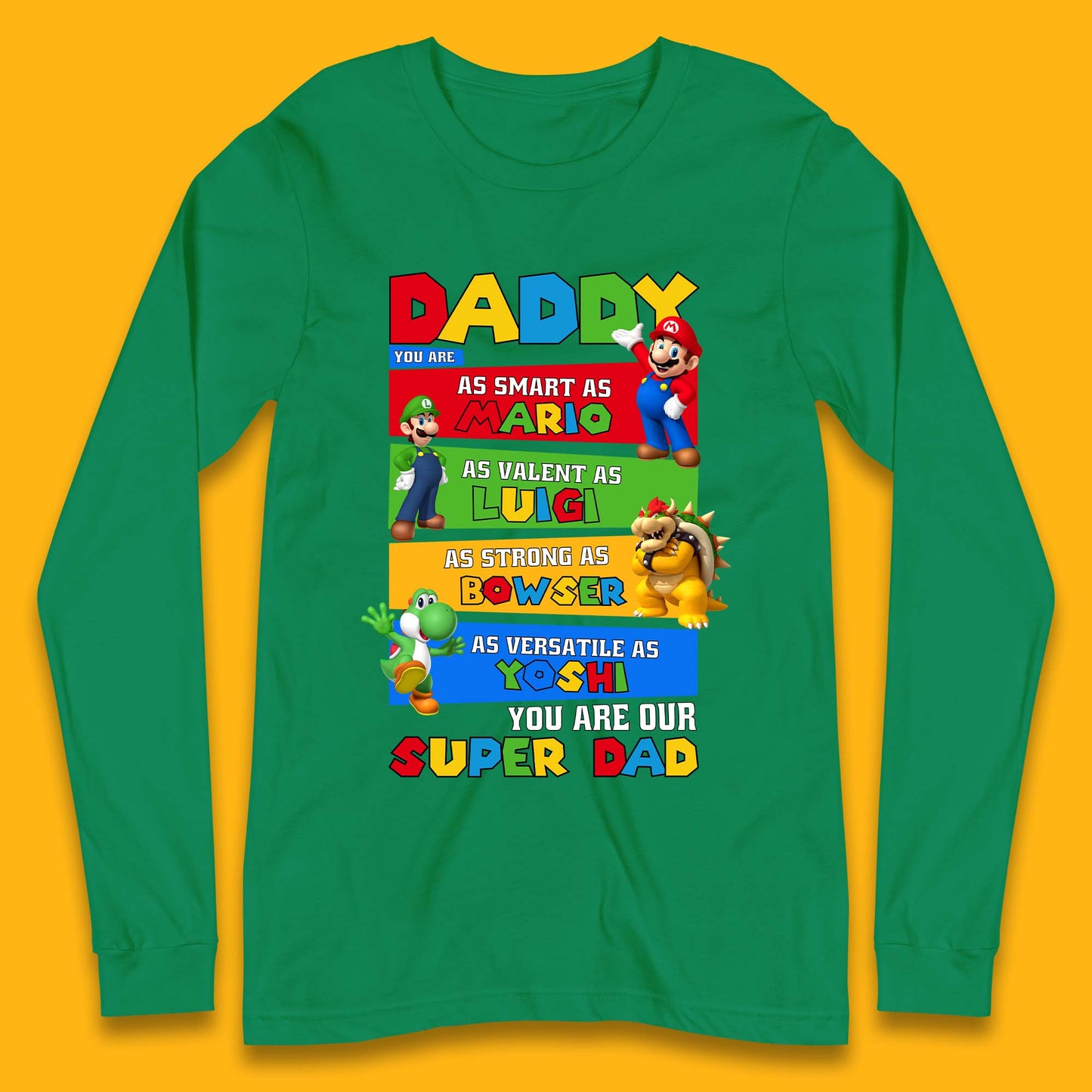 Super Dad Long Sleeve T-Shirt