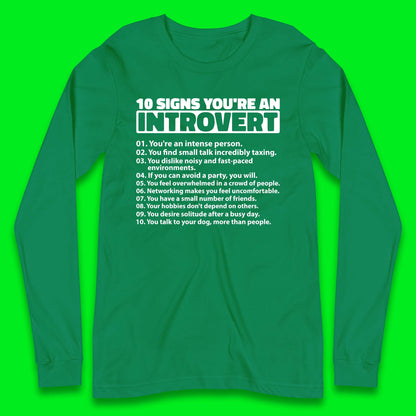 Introvert Long Sleeve T-Shirt