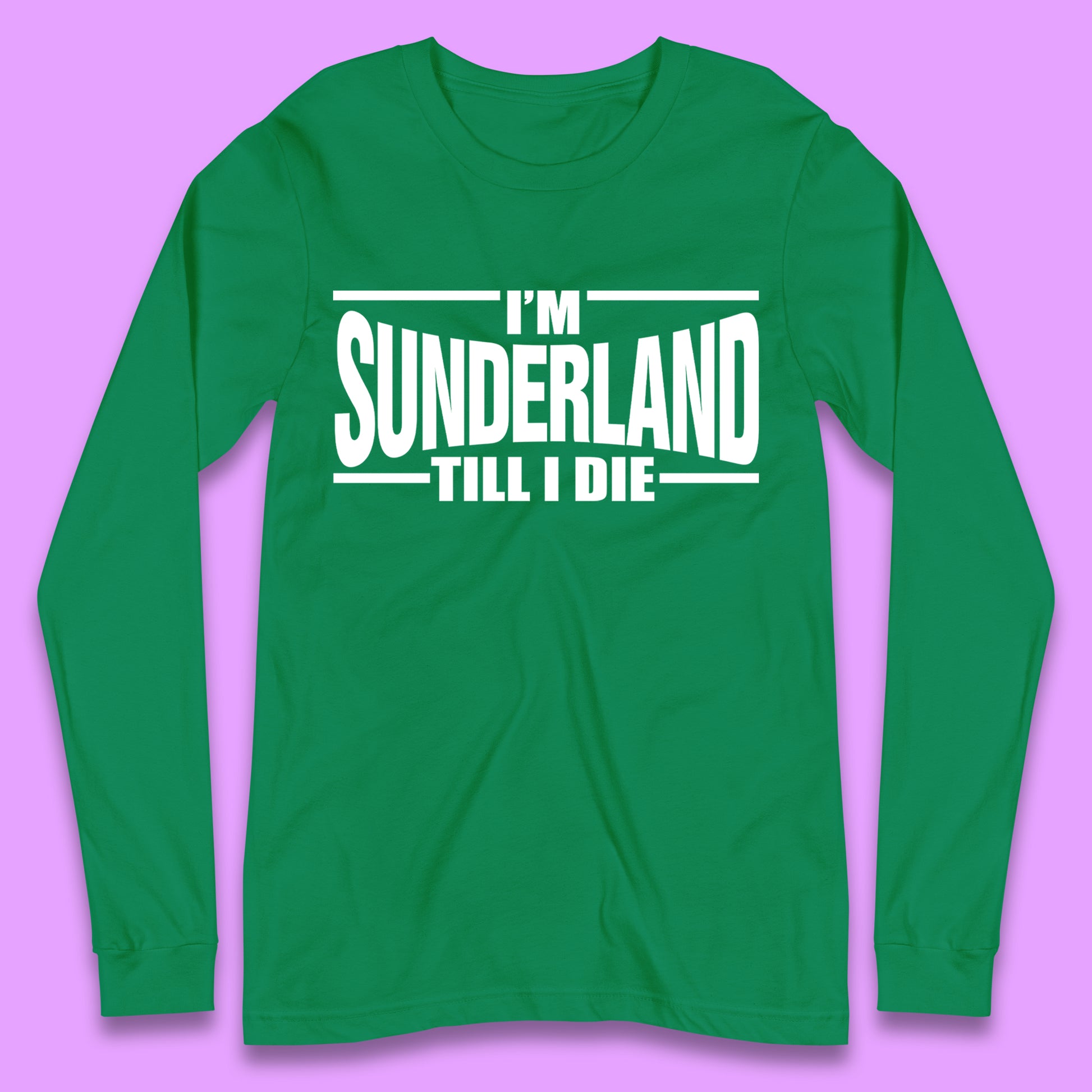 Sunderland Till I Die Long Sleeve T-Shirt