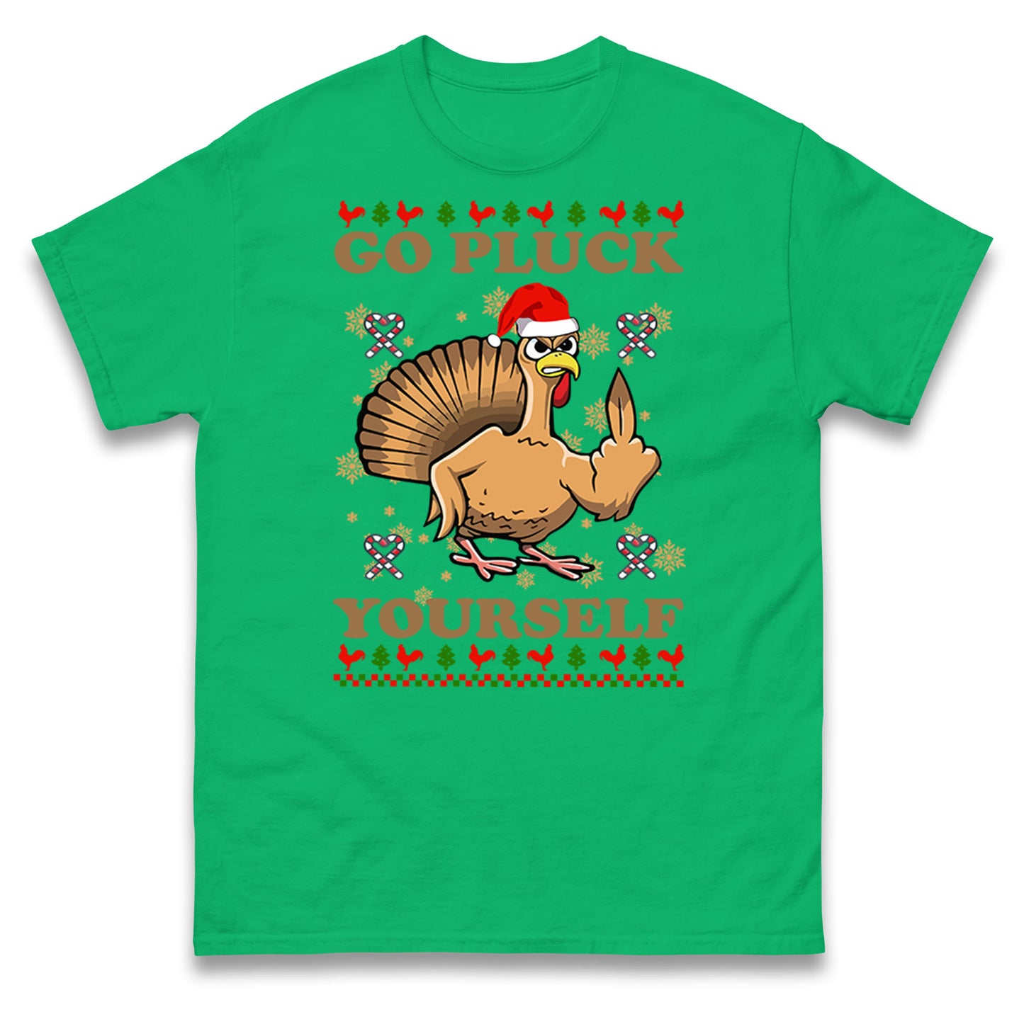 Christmas Go Pluck Yourself Funny T Shirt