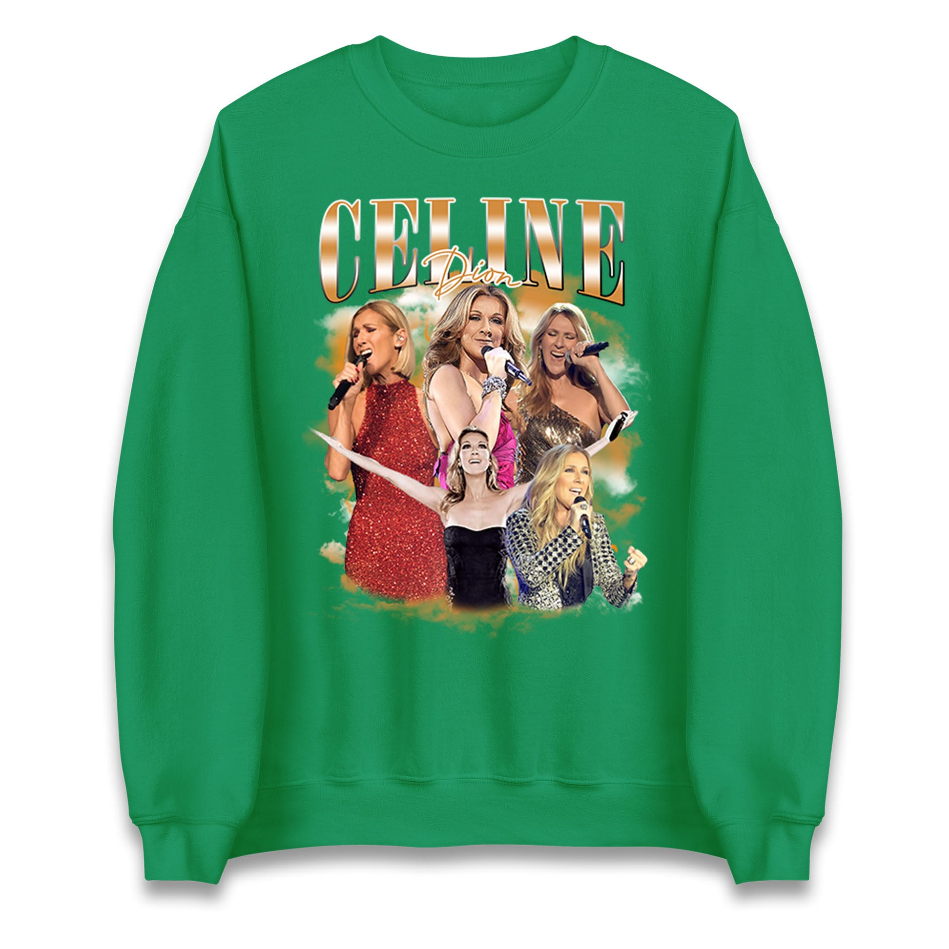 Celine Dion Sweatshirt
