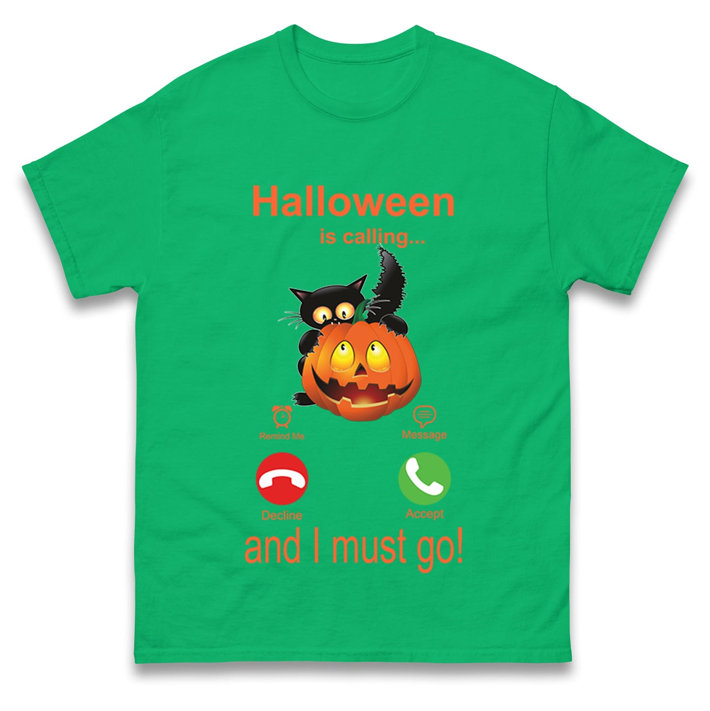 Halloween Is Calling T Shirts