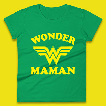 Wonder Maman Womens T-Shirt