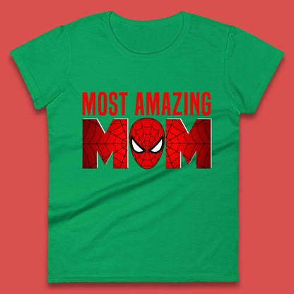 Most Amazing Spider Mom Womens T-Shirt