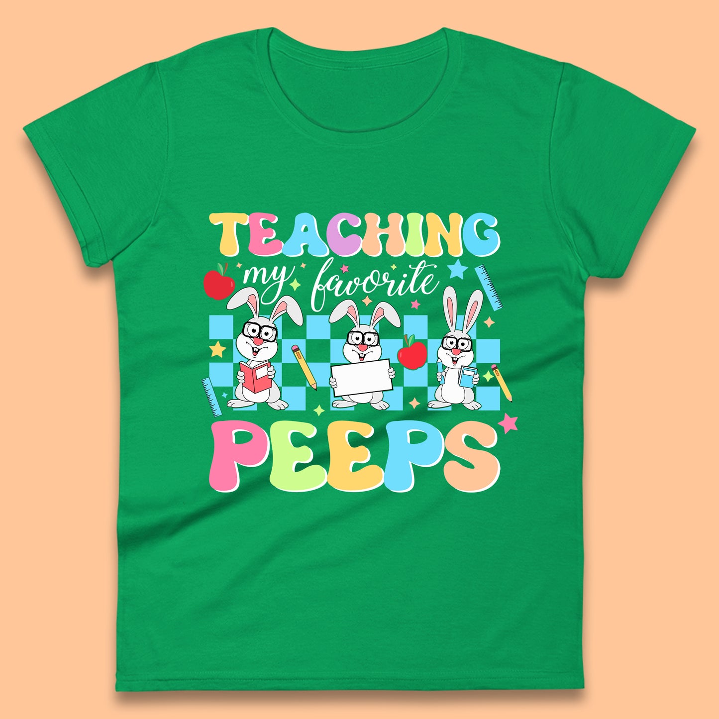 Teaching My Favourite Peeps Womens T-Shirt