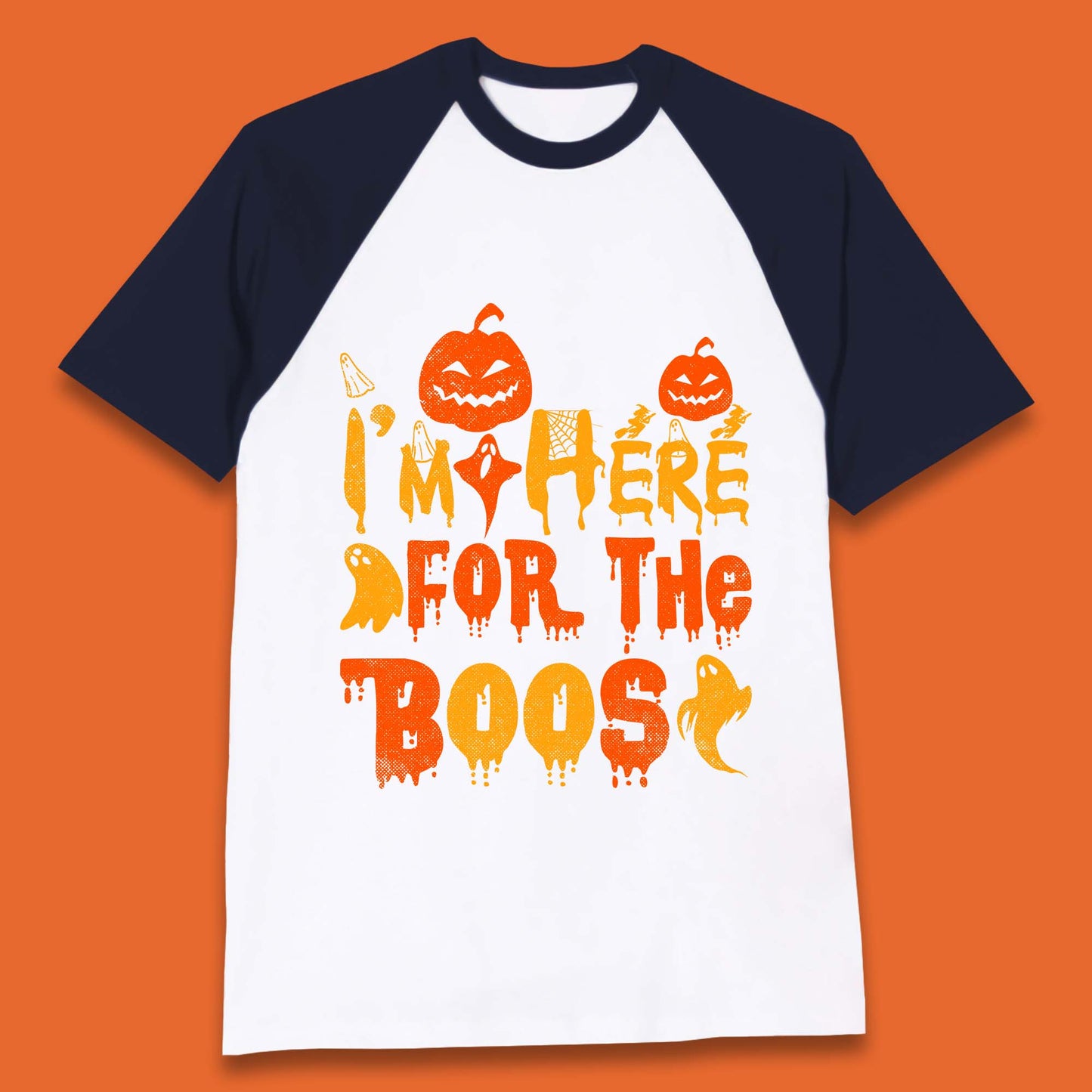 I'm Here For The Boos Halloween Pumpkin Ghost Horror Scary Baseball T Shirt