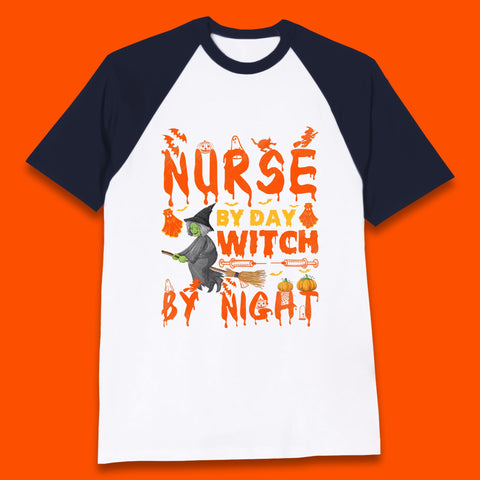 Nurse By Day Witch By Night Halloween Funny Nursing Spooky Nurse Baseball T Shirt