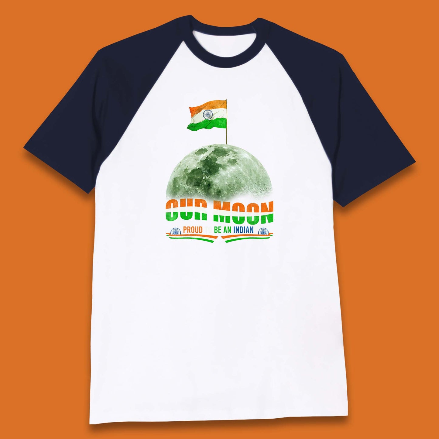 Our Moon Proud To Be An Indian Chandrayaan-3 Soft Landing To The Moon Baseball T Shirt