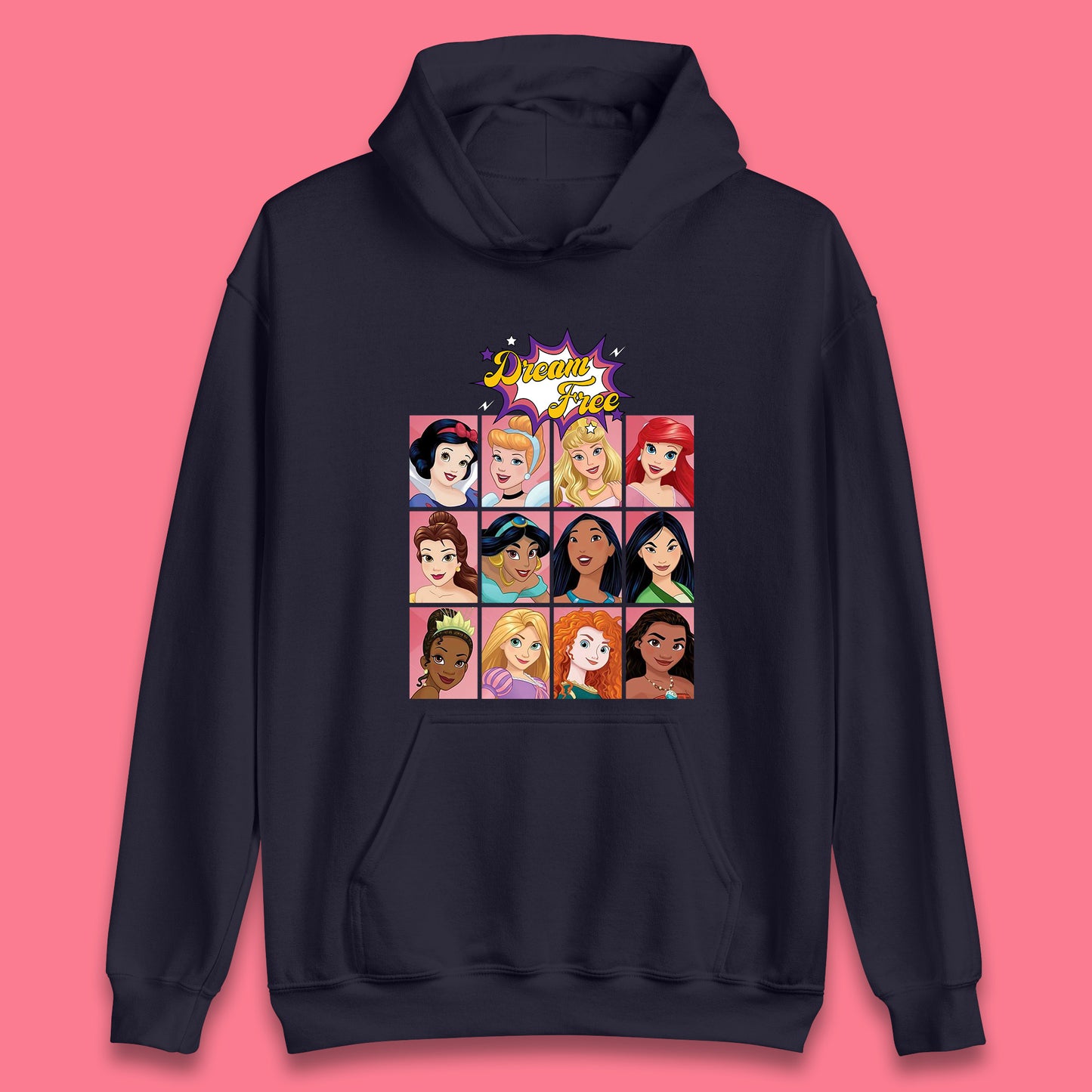 Dream Free Disney Princess Characters Disney Snow White Cinderella Jasmine Disney Princesses Group Disney World Unisex Hoodie