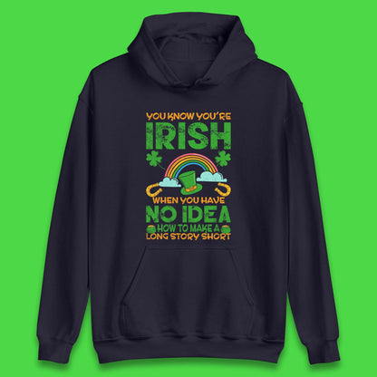 You Know You're Irish Unisex Hoodie