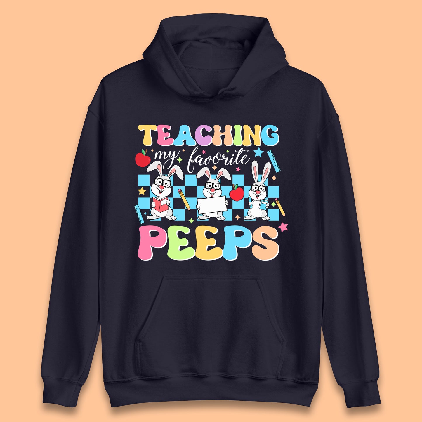 Teaching My Favourite Peeps Unisex Hoodie