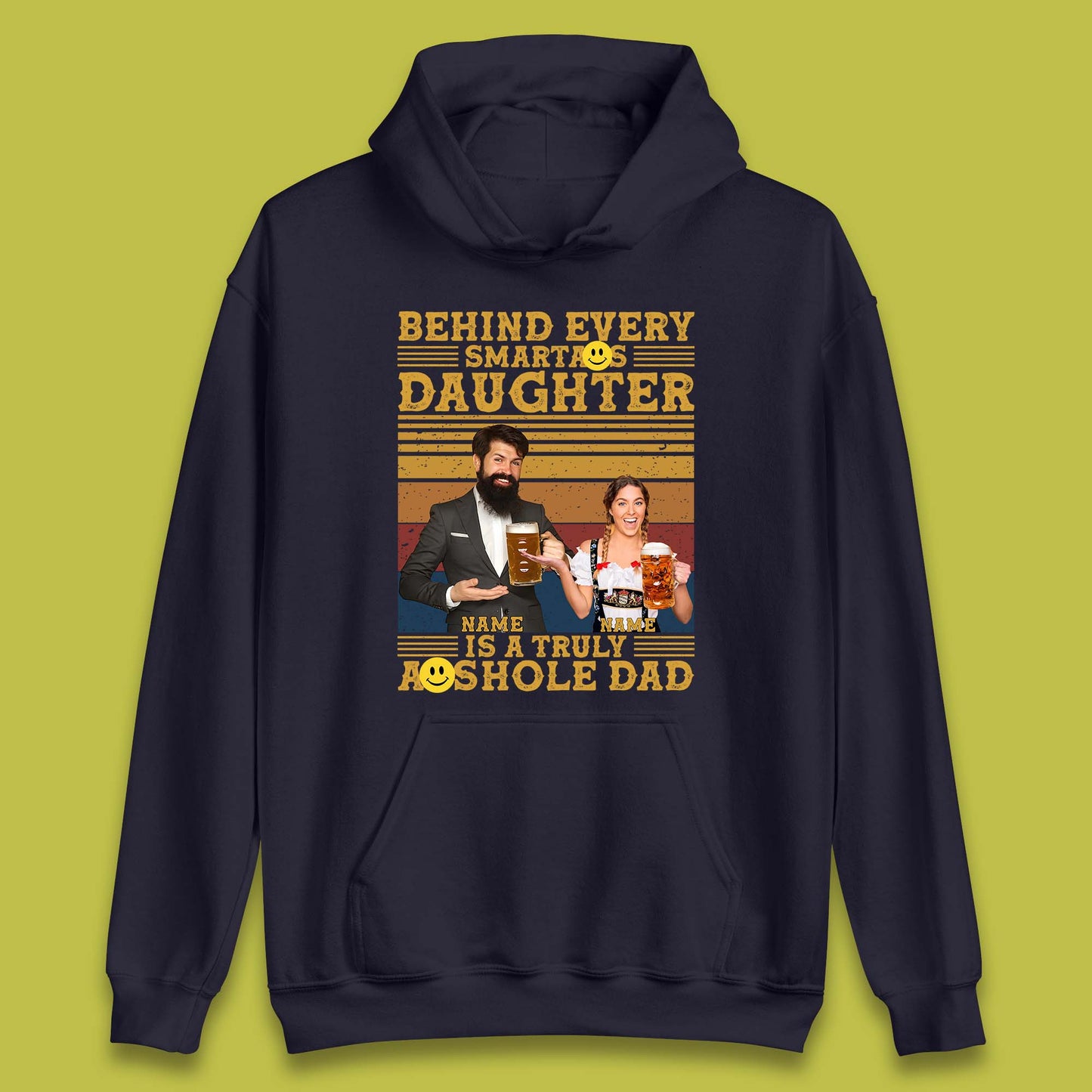 Personalised Truely Asshole Dad Unisex Hoodie