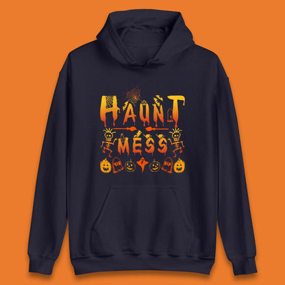 Haunt Mess Halloween Ghost Horror Scary Spooky Ghost Costume Unisex Hoodie