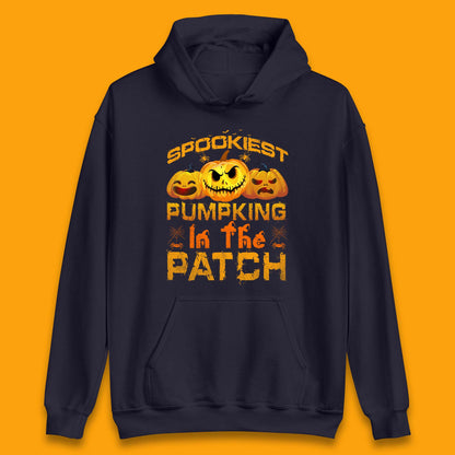 Spookiest Pumpkin In The Patch Spooky Season Happy Halloween Unisex Hoodie