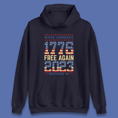 Make America Free Again 1776-2023 Independence Day Funny Free Speech Unisex Hoodie