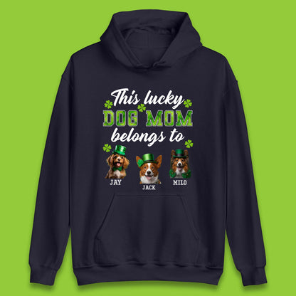 Personalised This Lucky Dog Mom Belongs Unisex Hoodie