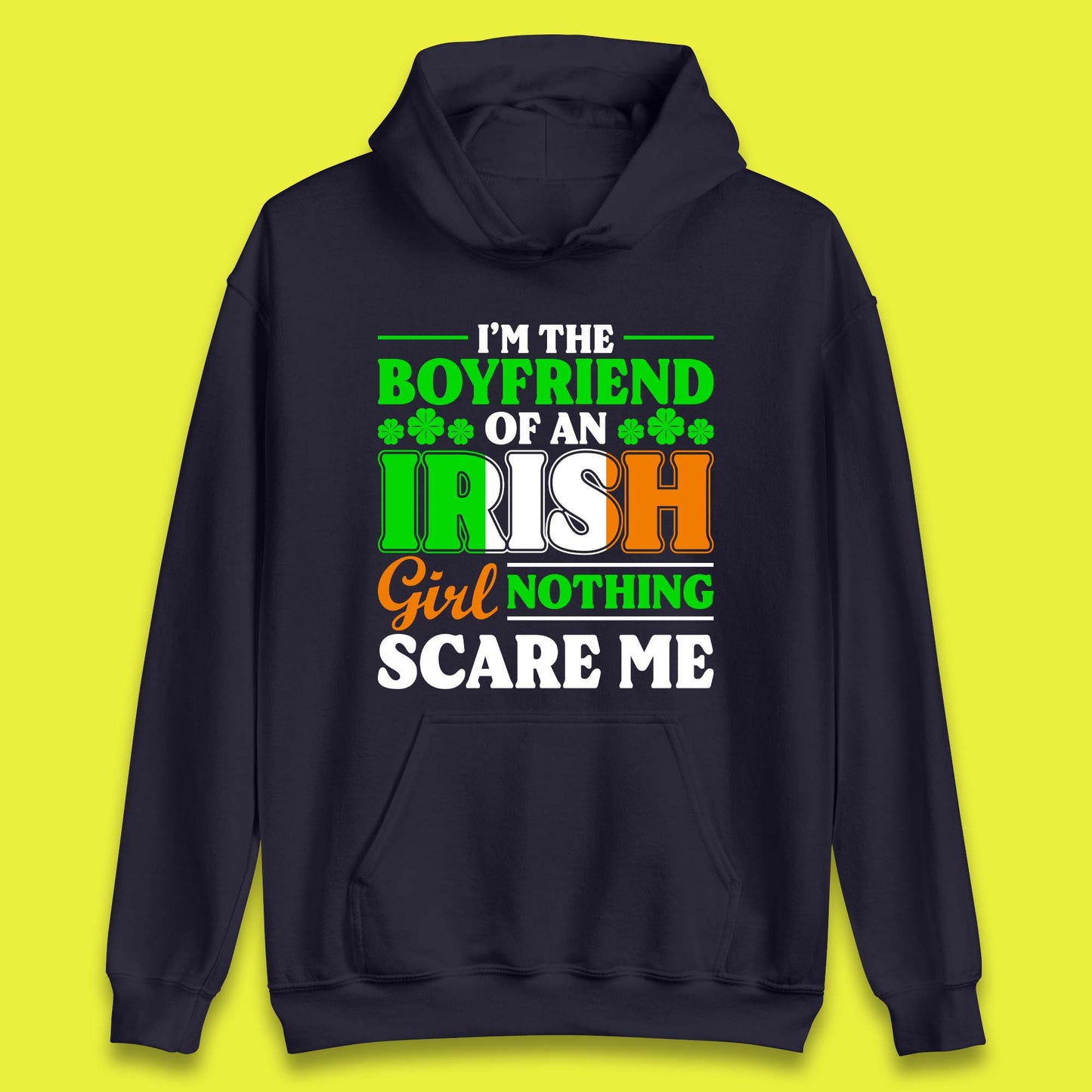 The Boyfriend Of An Irish Girl Unisex Hoodie