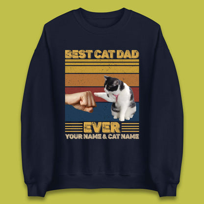 Personalised Best Cat Dad Ever Unisex Sweatshirt