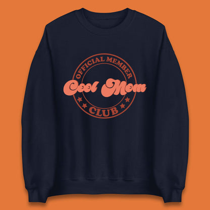 Cool Mom Club Unisex Sweatshirt