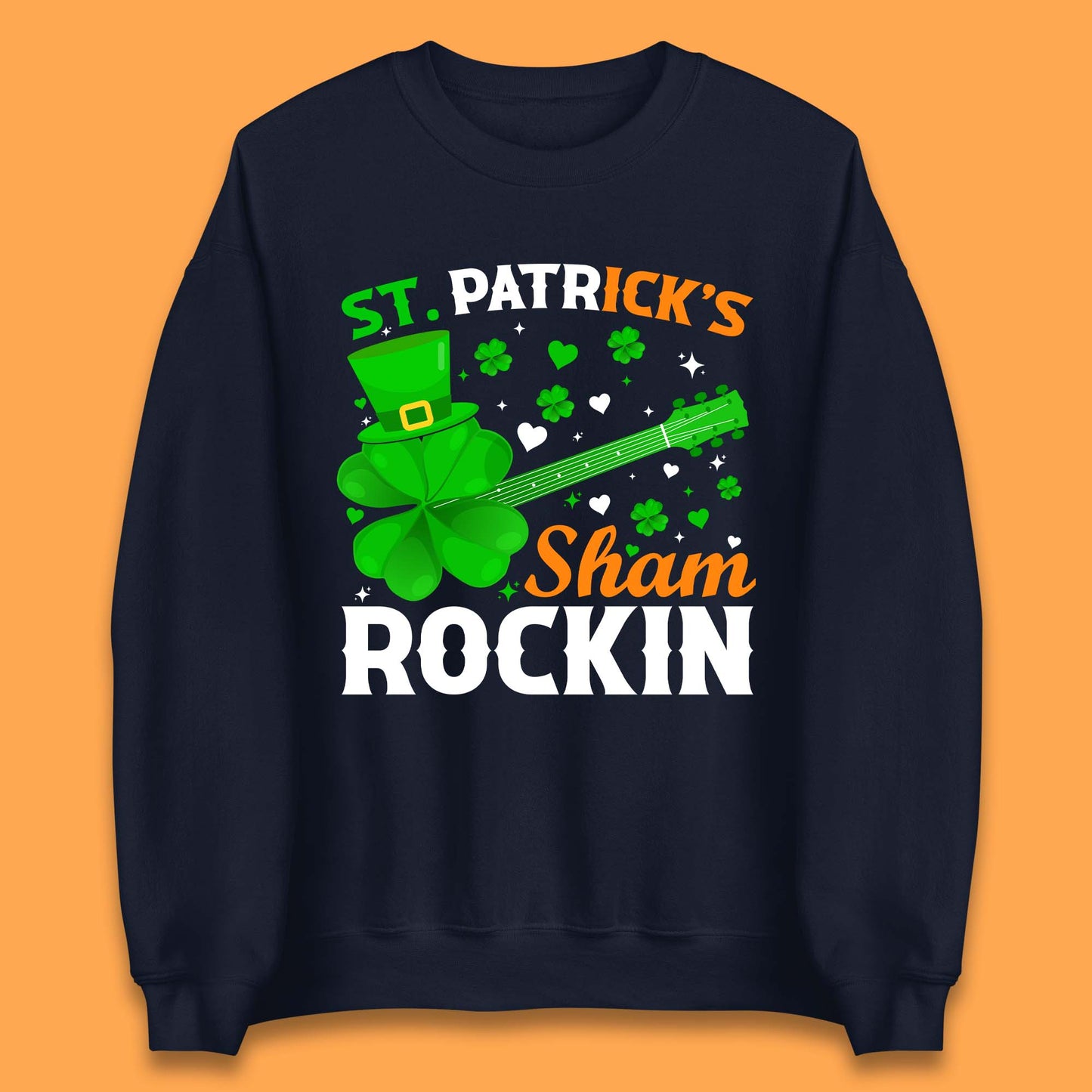 St. Patrick's Sham Rockin Unisex Sweatshirt