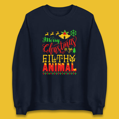 Merry Christmas Ya Filthy Animal Jumper