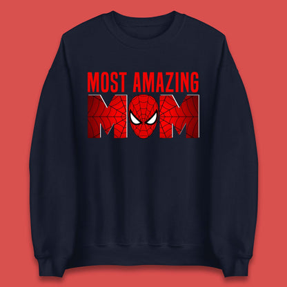 Most Amazing Spider Mom Unisex Sweatshirt