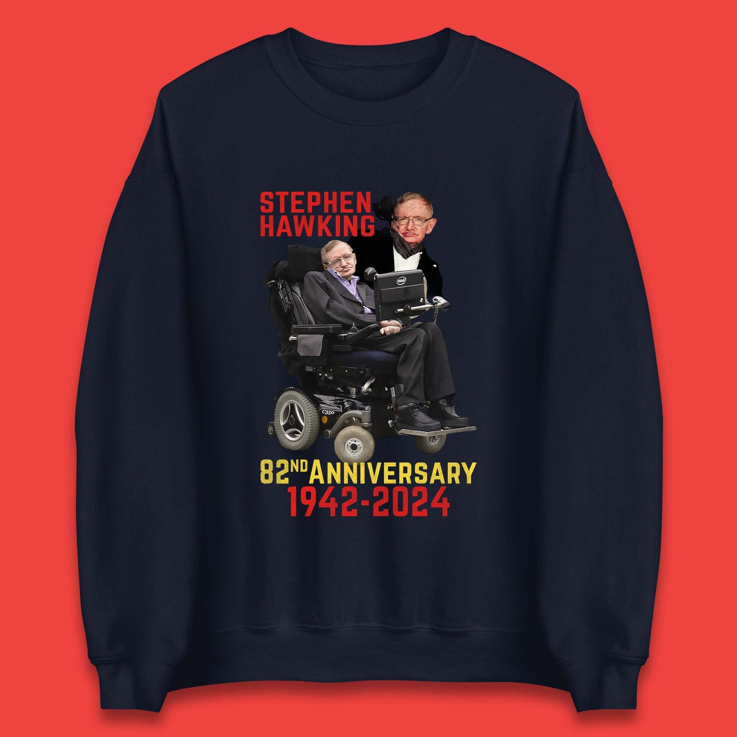 Stephen Hawking Unisex Sweatshirt