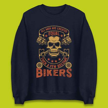 Bikers Quotes Unisex Sweatshirt