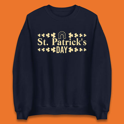 St Patrick's Day Unisex Sweatshirt