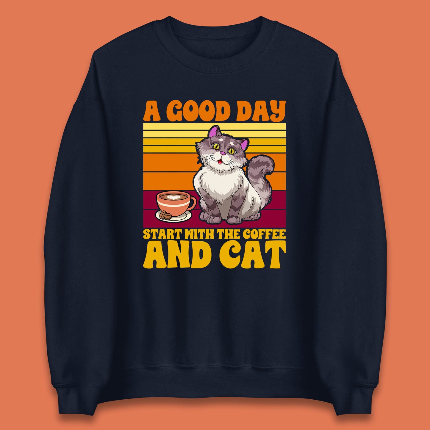 A Good Day Start With The Coffee And Cat Funny Coffee Cats Lovers Unisex Sweatshirt