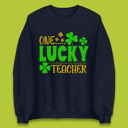 One Lucky Teacher Unisex Sweatshirt