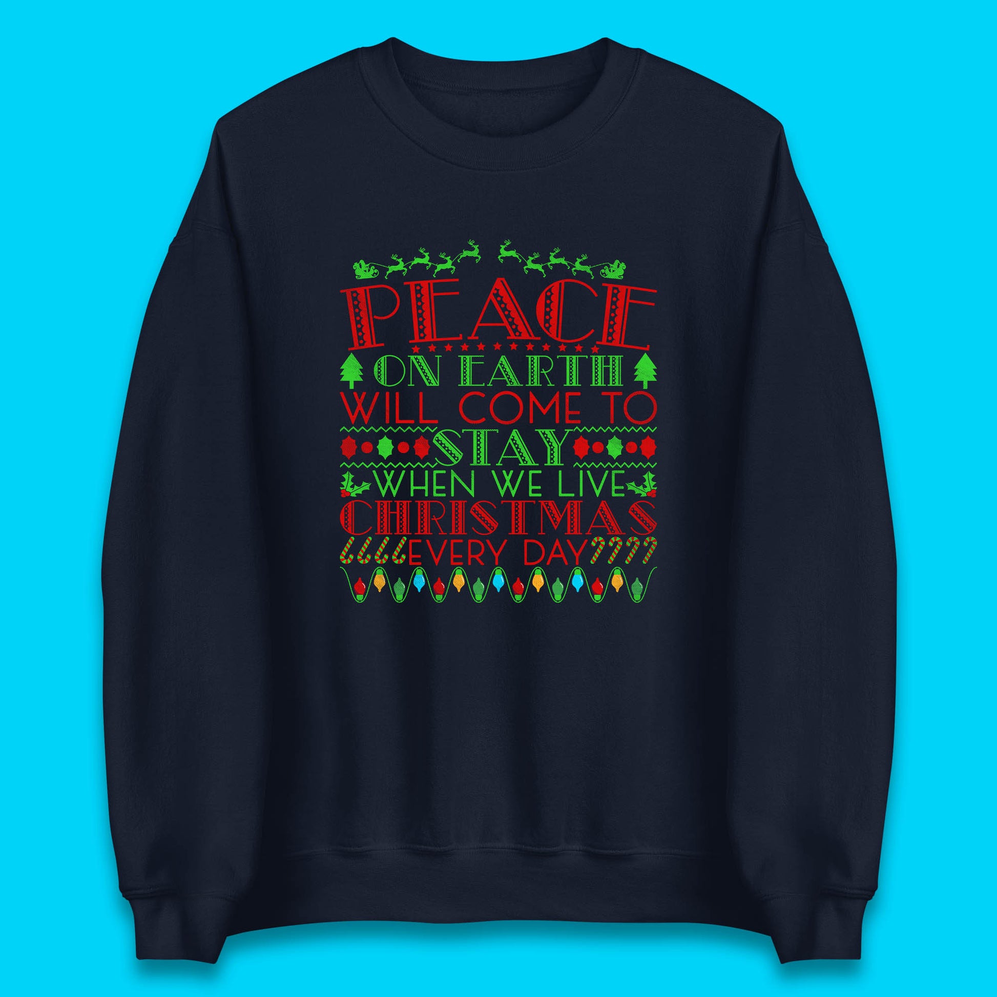 peace on earth christmas quote sweatshirt